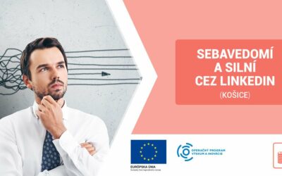 Sebavedomí a silní cez LinkedIn