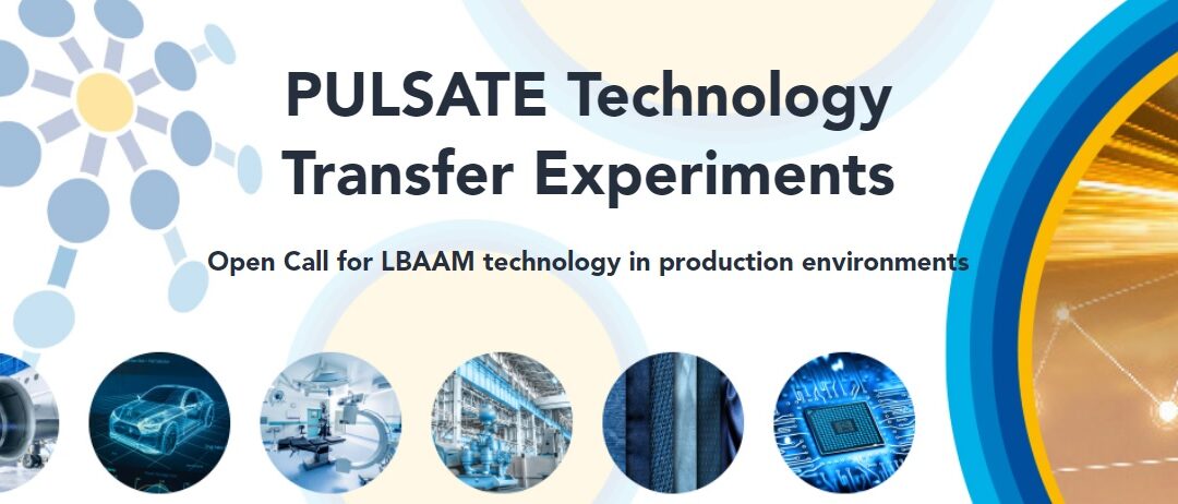 PULSATE bude financovať inovácie v modernej a aditívnej výrobe na báze laseru