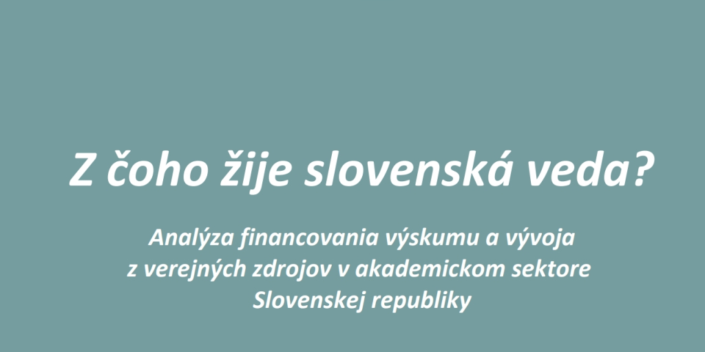 Z čoho žije slovenská veda?