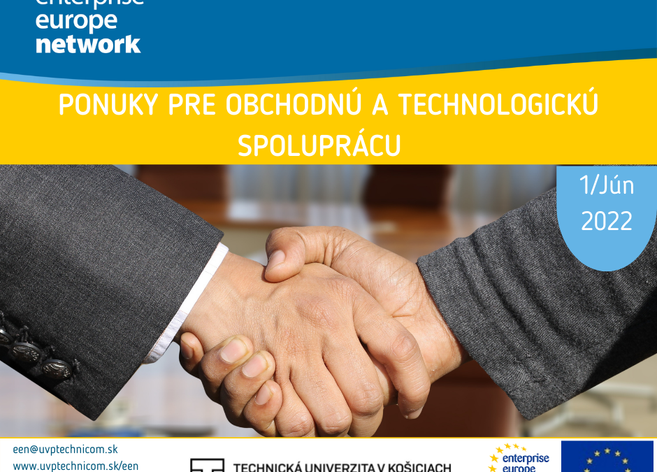 Ponuky pre obchodnú a technologickú spoluprácu – 1. polovica júna 2022