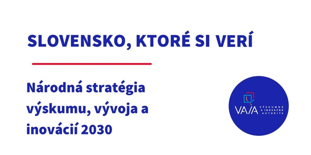 Nová stratégia výskumu a inovácií do roku 2030 je schválená a chce výrazne posunúť Slovensko