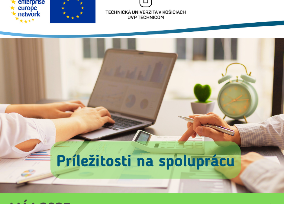 Požiadavky na obchodnú a technologickú spoluprácu zverejnené v databáze Enterprise Europe Network v mesiaci máj 2023