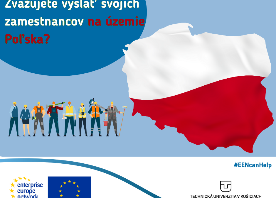 Zvažujete vyslať svojich zamestnancov na územie Poľska?