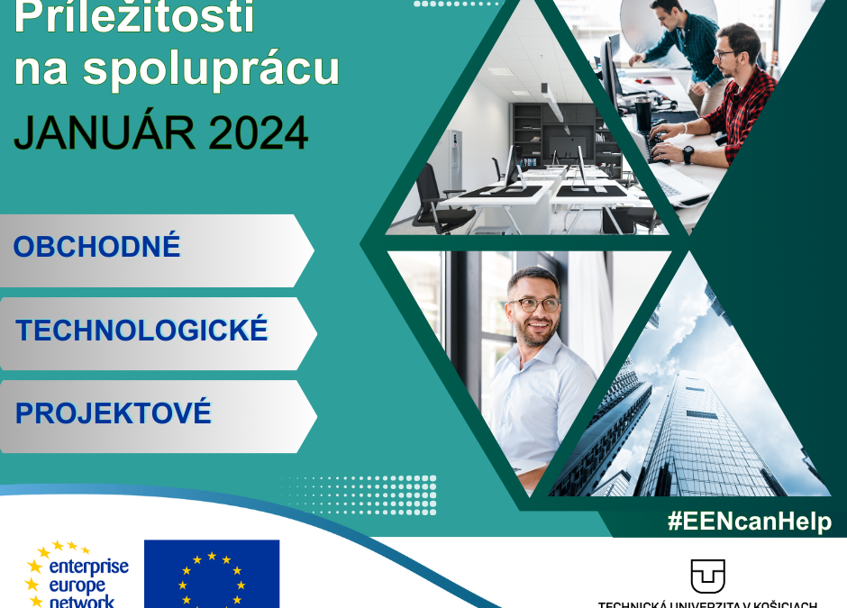 Príležitosti na spoluprácu zverejnené v databáze Enterprise Europe Network v JANUÁRI 2024