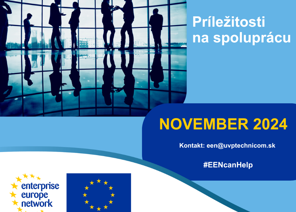 Príležitosti na spoluprácu zverejnené v databáze Enterprise Europe Network v NOVEMBRI 2024