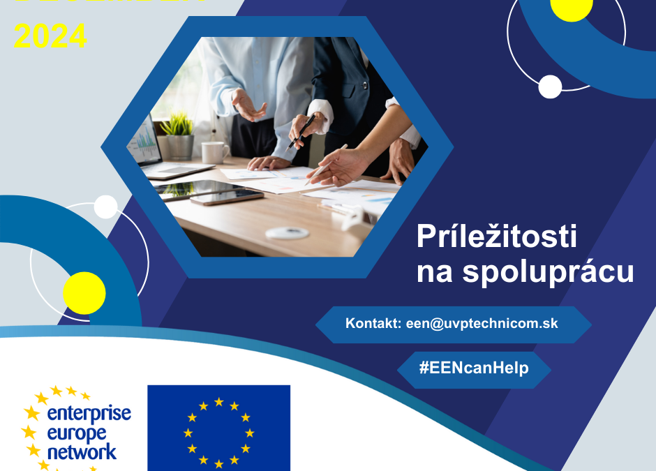 Príležitosti na spoluprácu zverejnené v databáze Enterprise Europe Network v DECEMBRI 2024